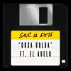 SAVE LA DATA - Cosa Golda (feat. El Auelo) - Single